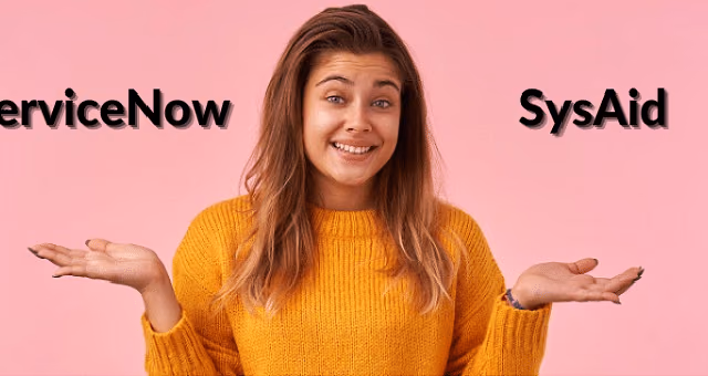 servicenow vs sysaid compared