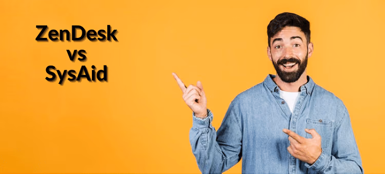 zendesk vs sysaid comparision