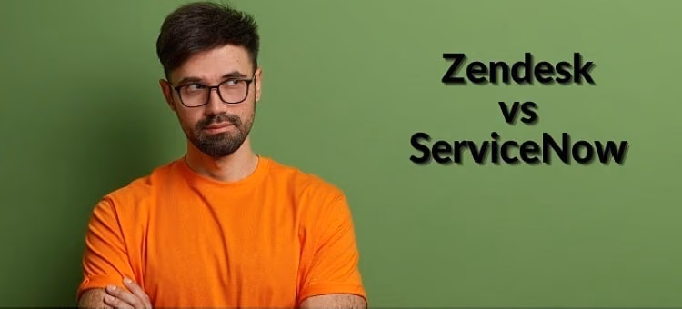 zendesk vs servicenow compared