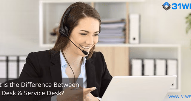 what is the difference between help desk and service desk